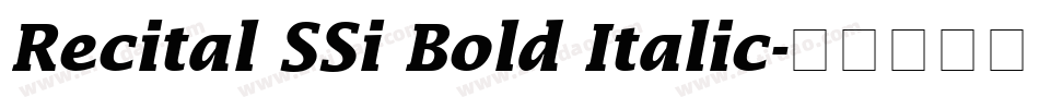 Recital SSi Bold Italic字体转换